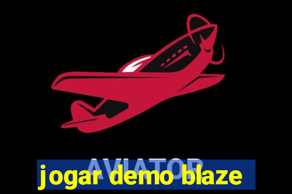 jogar demo blaze